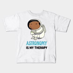 Astronomy is my therapy Capybara Kids T-Shirt